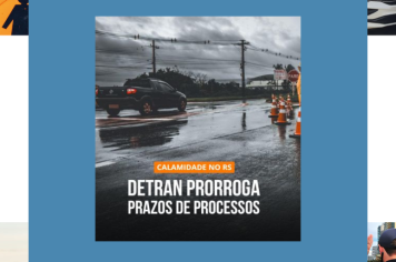 DETRAN/RS prorroga prazos de processos por tempo indeterminado